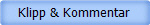 Klipp & Kommentar